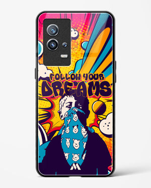 Follow Your Dreams Glass Case Phone Cover-(Vivo)