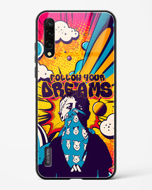 Follow Your Dreams Glass Case Phone Cover-(Xiaomi)