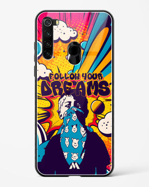 Follow Your Dreams Glass Case Phone Cover (Xiaomi)