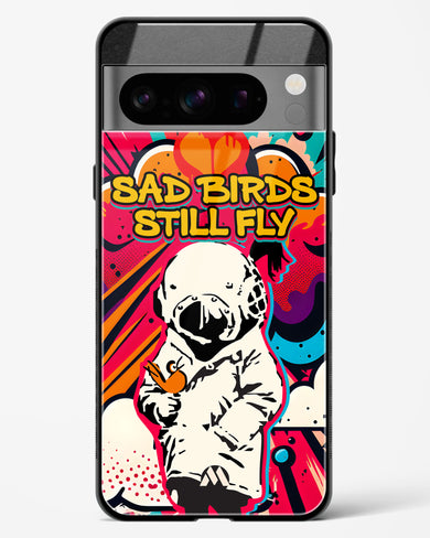 Sad Birds Still Fly Glass Case Phone Cover (Google)