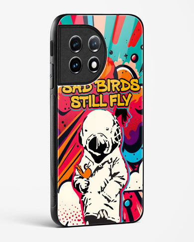 Sad Birds Still Fly Glass Case Phone Cover (OnePlus)