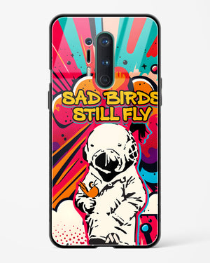 Sad Birds Still Fly Glass Case Phone Cover (OnePlus)