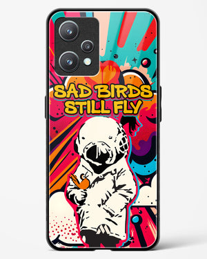 Sad Birds Still Fly Glass Case Phone Cover-(Realme)