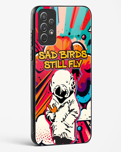 Sad Birds Still Fly Glass Case Phone Cover-(Samsung)