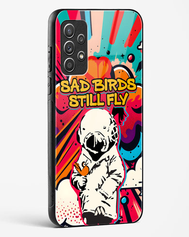 Sad Birds Still Fly Glass Case Phone Cover-(Samsung)