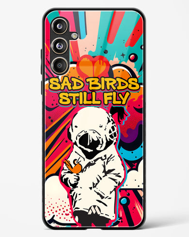 Sad Birds Still Fly Glass Case Phone Cover (Samsung)