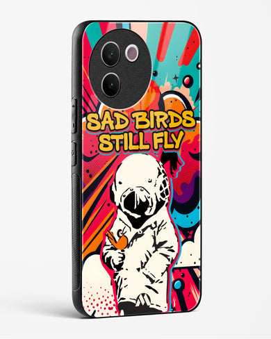 Sad Birds Still Fly Glass Case Phone Cover (Vivo)