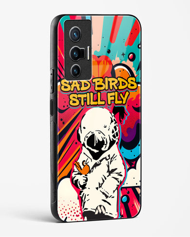 Sad Birds Still Fly Glass Case Phone Cover-(Vivo)