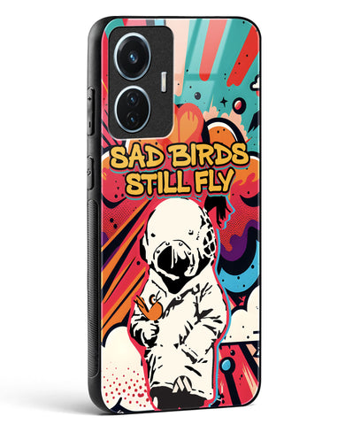 Sad Birds Still Fly Glass Case Phone Cover (Vivo)