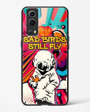 Sad Birds Still Fly Glass Case Phone Cover (Vivo)
