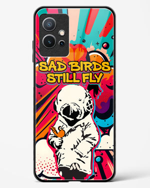 Sad Birds Still Fly Glass Case Phone Cover-(Vivo)