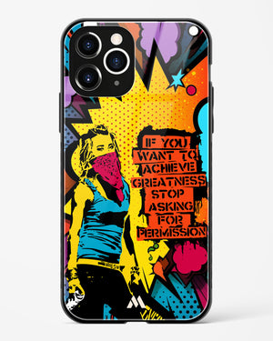 Stop Asking Permission Glass Case Phone Cover (Apple)