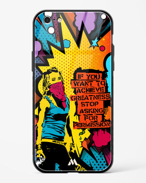 Stop Asking Permission Glass Case Phone Cover (Apple)