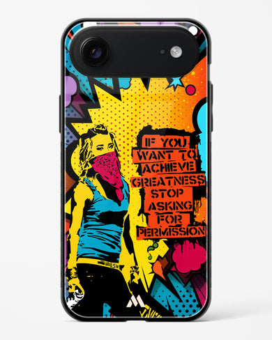 Stop Asking Permission Glass Case Phone Cover (Apple)
