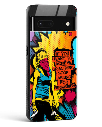 Stop Asking Permission Glass Case Phone Cover (Google)