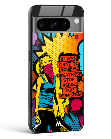 Stop Asking Permission Glass Case Phone Cover (Google)