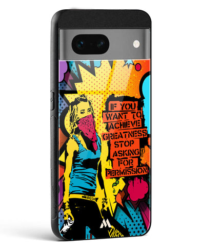 Stop Asking Permission Glass Case Phone Cover (Google)