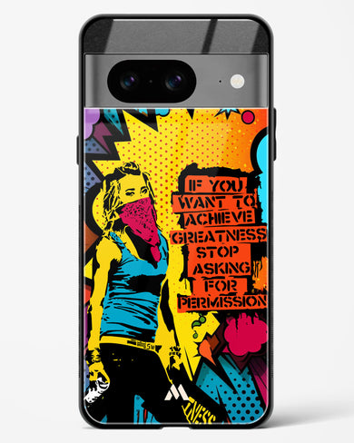 Stop Asking Permission Glass Case Phone Cover (Google)