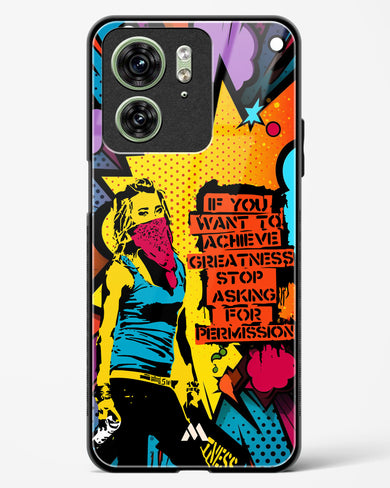 Stop Asking Permission Glass Case Phone Cover (Motorola)