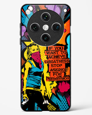 Stop Asking Permission Glass Case Phone Cover (Oppo)