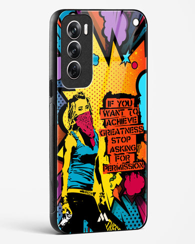 Stop Asking Permission Glass Case Phone Cover (Oppo)