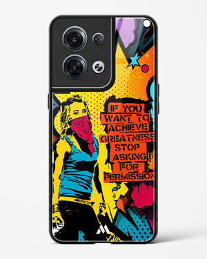 Stop Asking Permission Glass Case Phone Cover (Oppo)