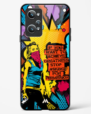 Stop Asking Permission Glass Case Phone Cover (Realme)