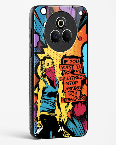 Stop Asking Permission Glass Case Phone Cover (Realme)