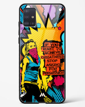 Stop Asking Permission Glass Case Phone Cover (Samsung)
