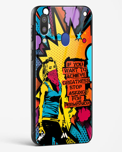 Stop Asking Permission Glass Case Phone Cover (Samsung)