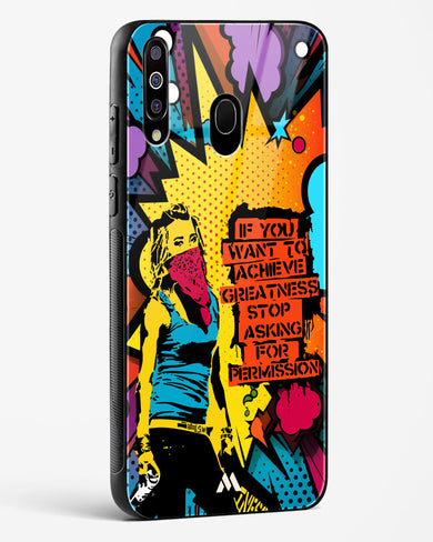 Stop Asking Permission Glass Case Phone Cover (Samsung)