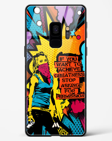 Stop Asking Permission Glass Case Phone Cover (Samsung)
