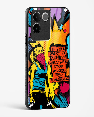 Stop Asking Permission Glass Case Phone Cover (Vivo)