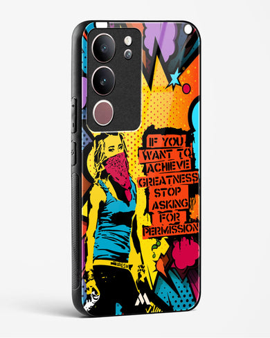Stop Asking Permission Glass Case Phone Cover (Vivo)