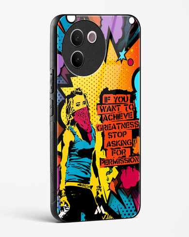 Stop Asking Permission Glass Case Phone Cover (Vivo)