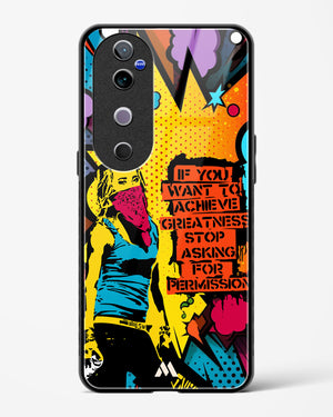 Stop Asking Permission Glass Case Phone Cover (Vivo)