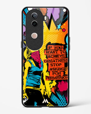 Stop Asking Permission Glass Case Phone Cover (Vivo)