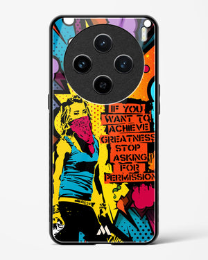 Stop Asking Permission Glass Case Phone Cover (Vivo)