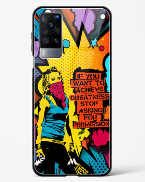 Stop Asking Permission Glass Case Phone Cover (Vivo)