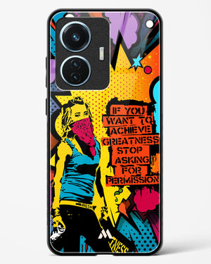 Stop Asking Permission Glass Case Phone Cover (Vivo)