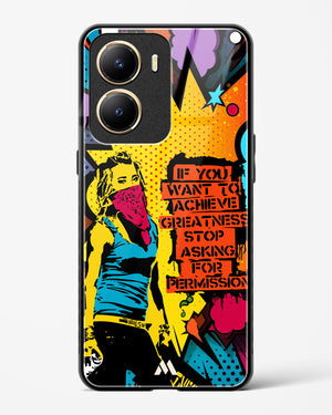Stop Asking Permission Glass Case Phone Cover (Vivo)