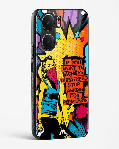 Stop Asking Permission Glass Case Phone Cover (Vivo)