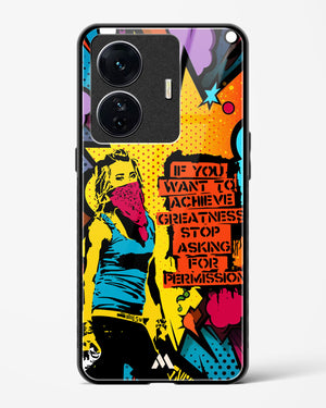 Stop Asking Permission Glass Case Phone Cover (Vivo)