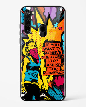 Stop Asking Permission Glass Case Phone Cover (Xiaomi)