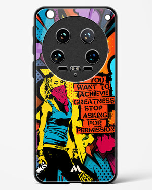 Stop Asking Permission Glass Case Phone Cover (Xiaomi)