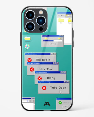 Too Many Open Tabs Glass Case Phone Cover (Apple)