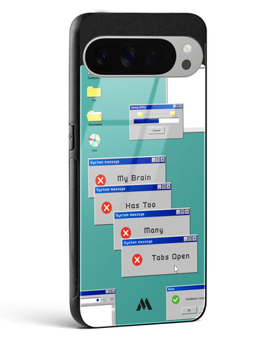 Too Many Open Tabs Glass Case Phone Cover (Google)