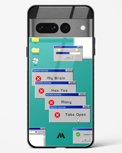 Too Many Open Tabs Glass Case Phone Cover (Google)