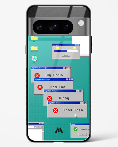 Too Many Open Tabs Glass Case Phone Cover-(Google)