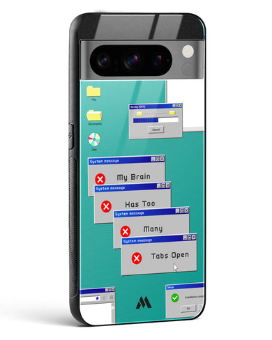 Too Many Open Tabs Glass Case Phone Cover-(Google)